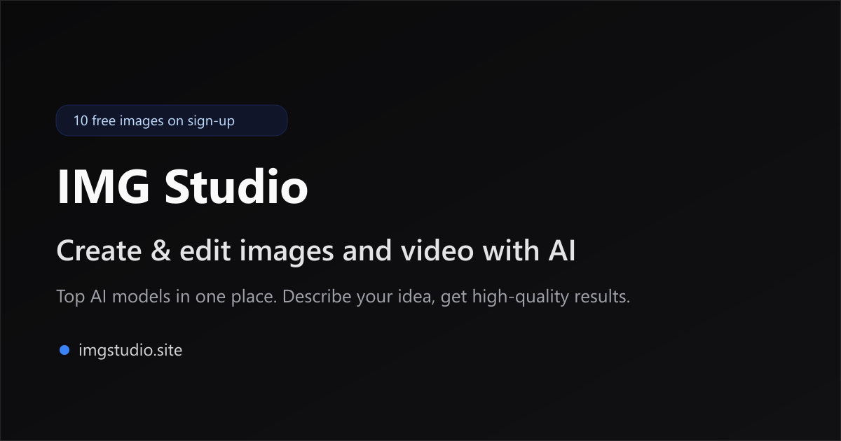 Ảnh xem trước IMG Studio — Tạo và chỉnh ảnh, video bằng AI